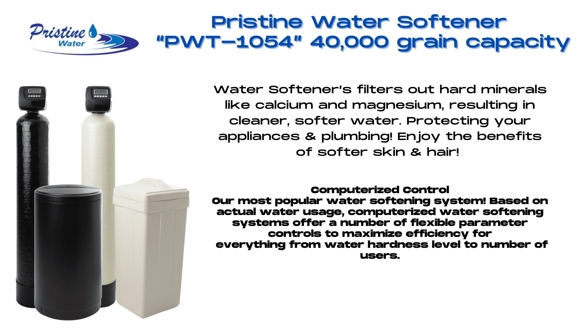Pristine Water Softener, Water Softener Installation